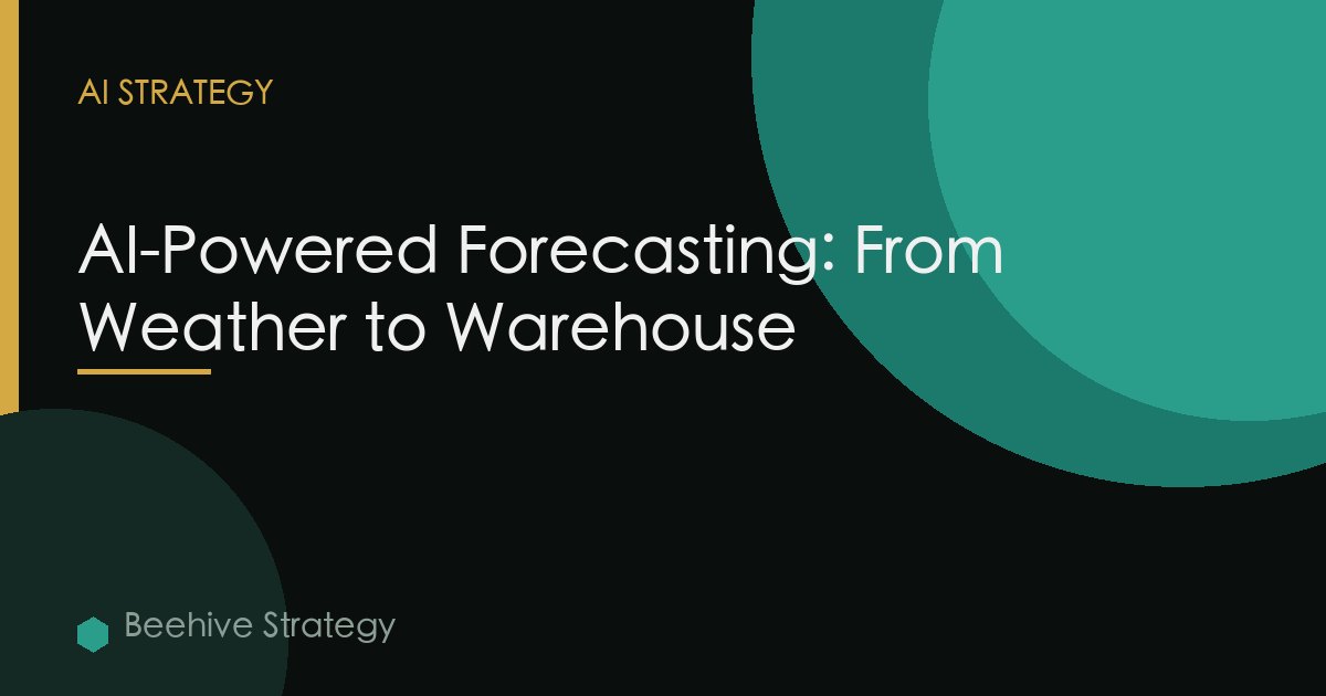 Ai Powered Forecasting Weather To Warehouse