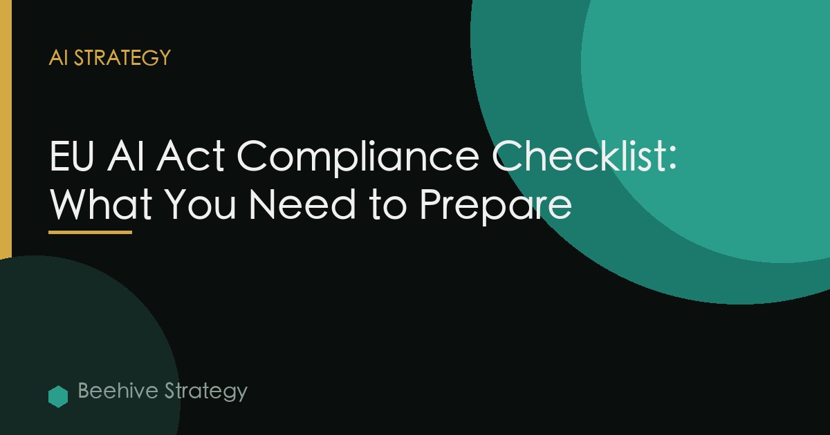 Eu Ai Act Compliance Enterprise Checklist 2026