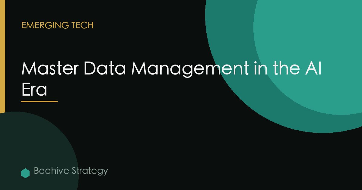 Master Data Management in the AI Era